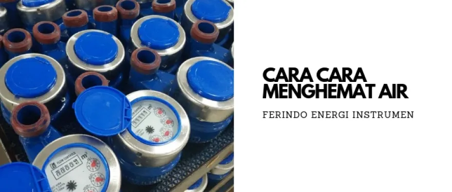 Ukur Penggunaan Air dengan Water Meter Amico