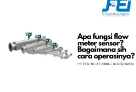 Apa fungsi flow meter sensor Bagaimana sih cara operasinya