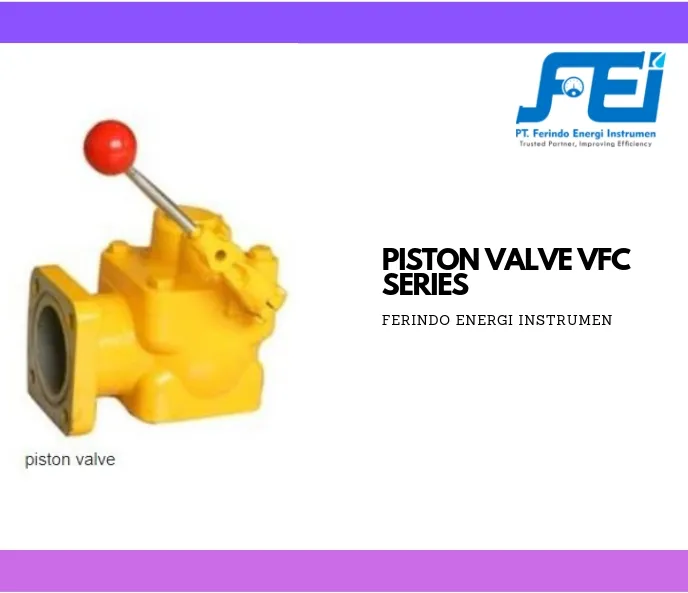 Valve (Katup) Piston Valve untuk Flow Meter 1 piston_valve_flow_meter